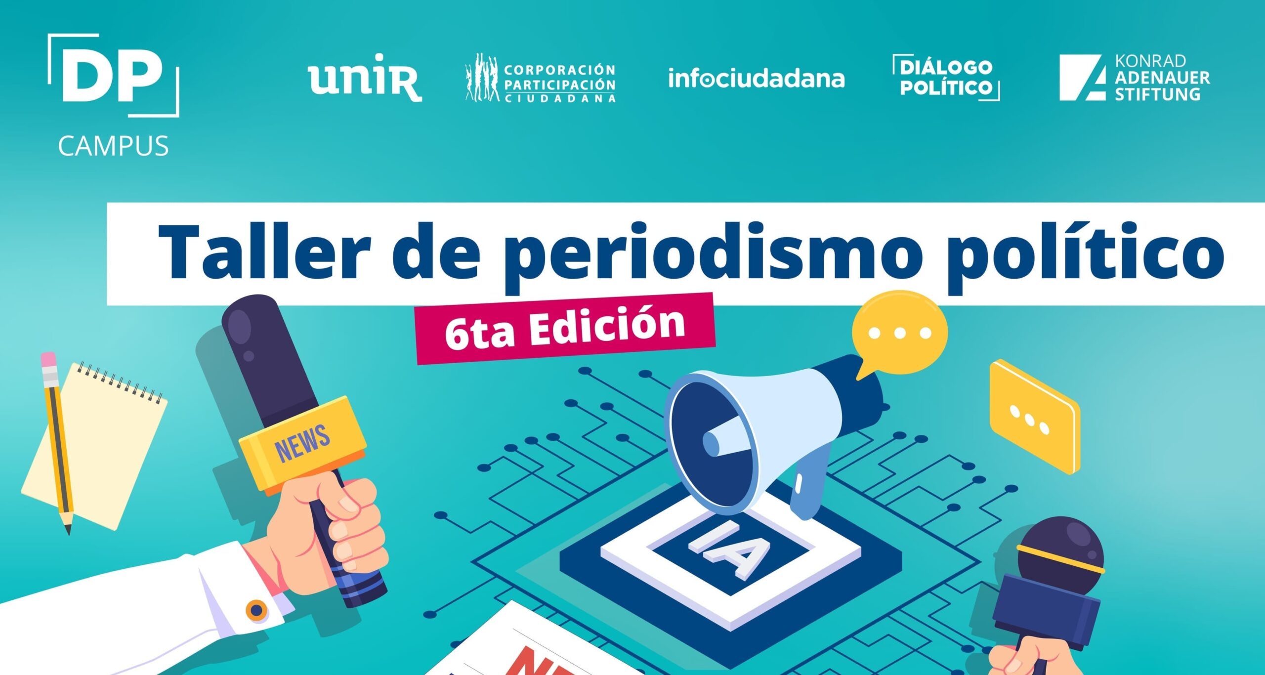 Taller de Periodismo Político. Diálogo Político 2026