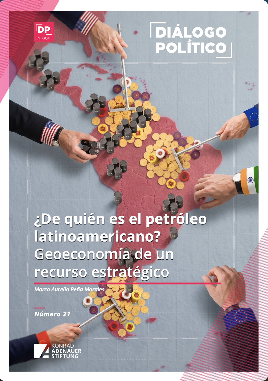 DP Enfoque 21 ¿De quién es el petróleo en Latinoamérica?
